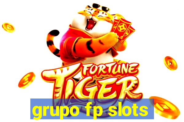 grupo fp slots